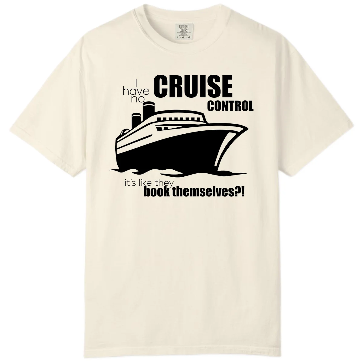 No Cruise Control Comfort Colors Cruise Tee in Ivory