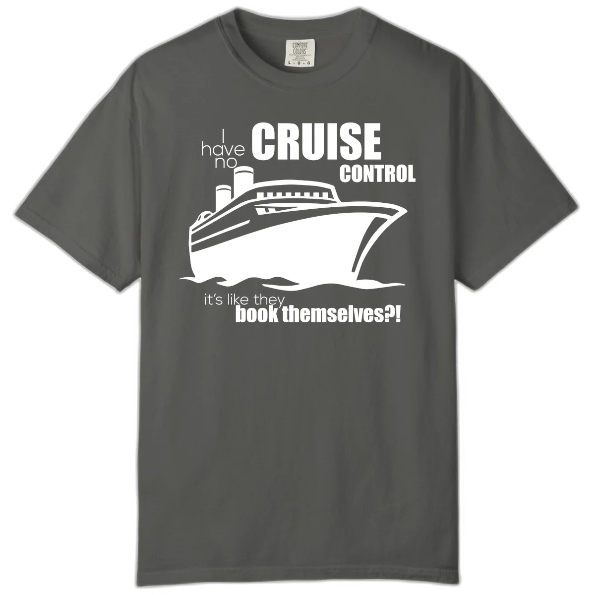 No Cruise Control Comfort Colors Cruise Tee in Pepper