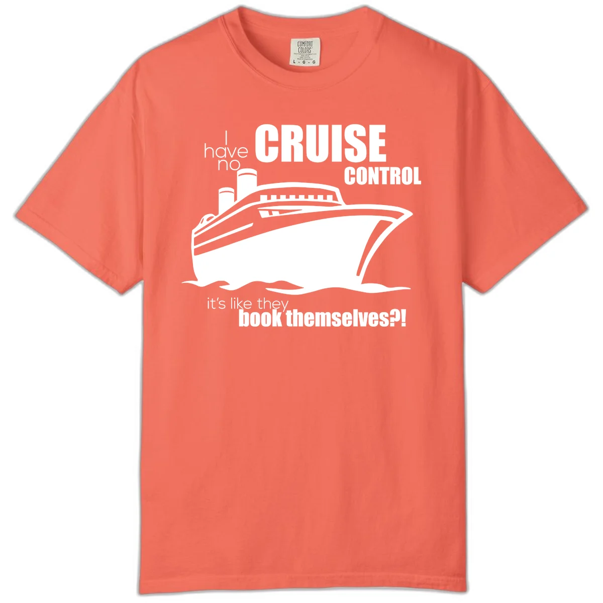 No Cruise Control Comfort Colors Cruise Tee in Bright Salmon