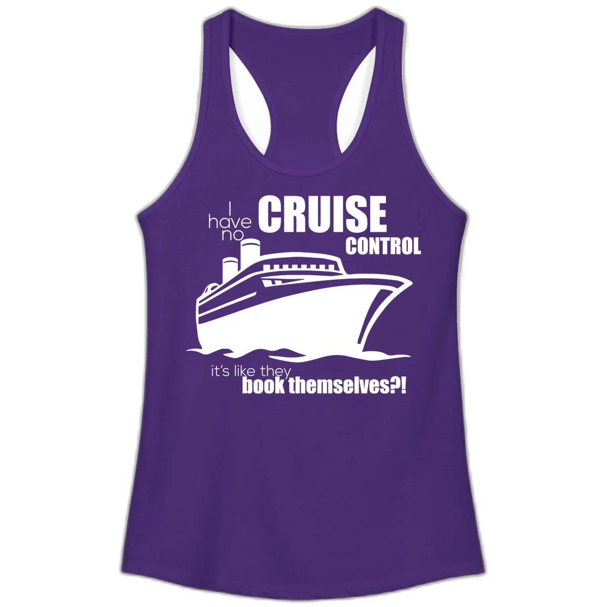 No Cruise Control Ladies Funny Cruise Tank in Solid Purple Rush