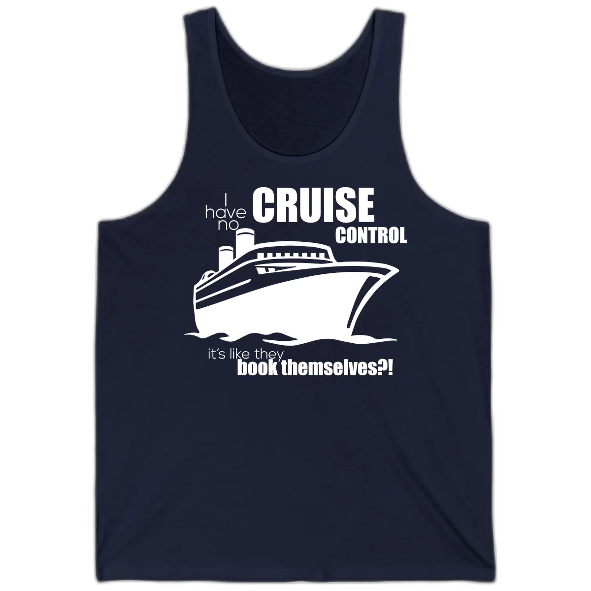 No Cruise Control Funny Cruise Vacation Tank Top in Navy