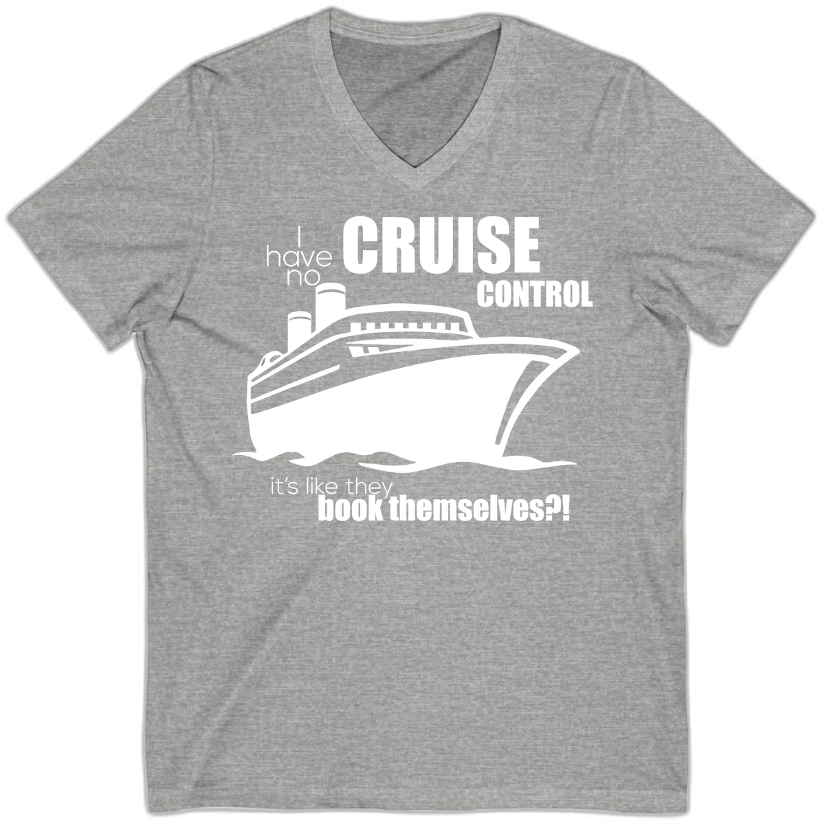 No Cruise Control Funny Cruise V-Neck Tee in Athletic Heather