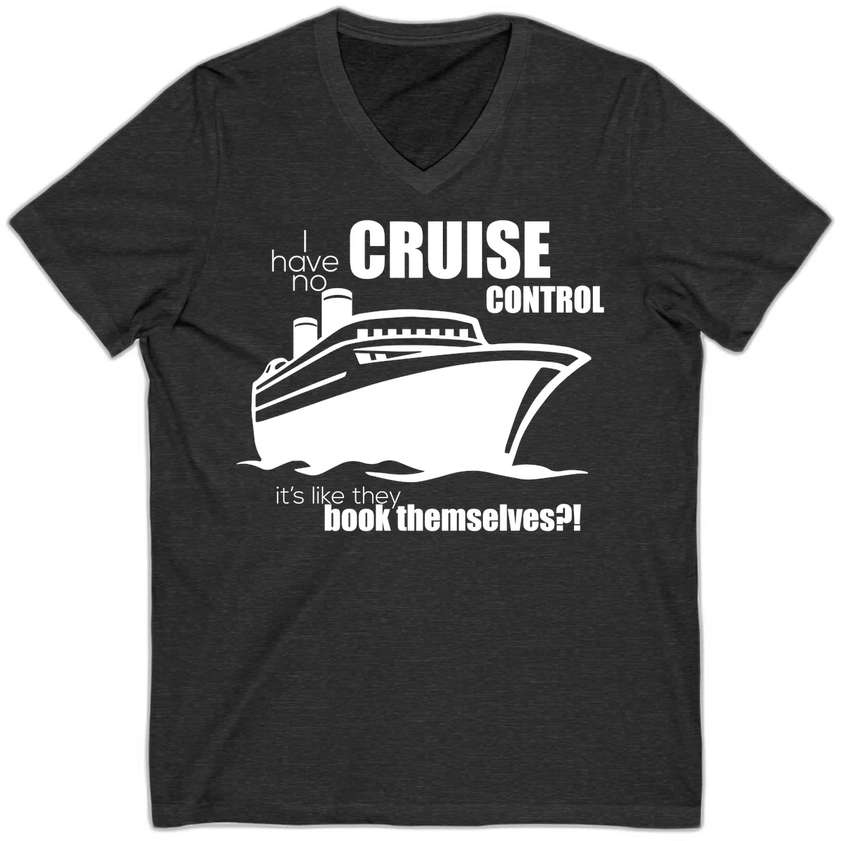 No Cruise Control Funny Cruise V-Neck Tee in Dark Grey Heather