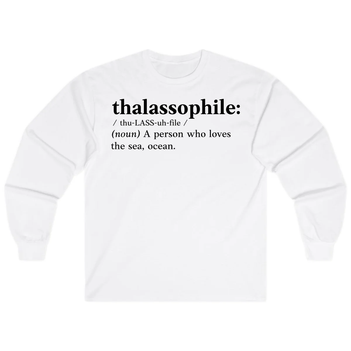 Thalassophile Ocean Lover Long Sleeve in White