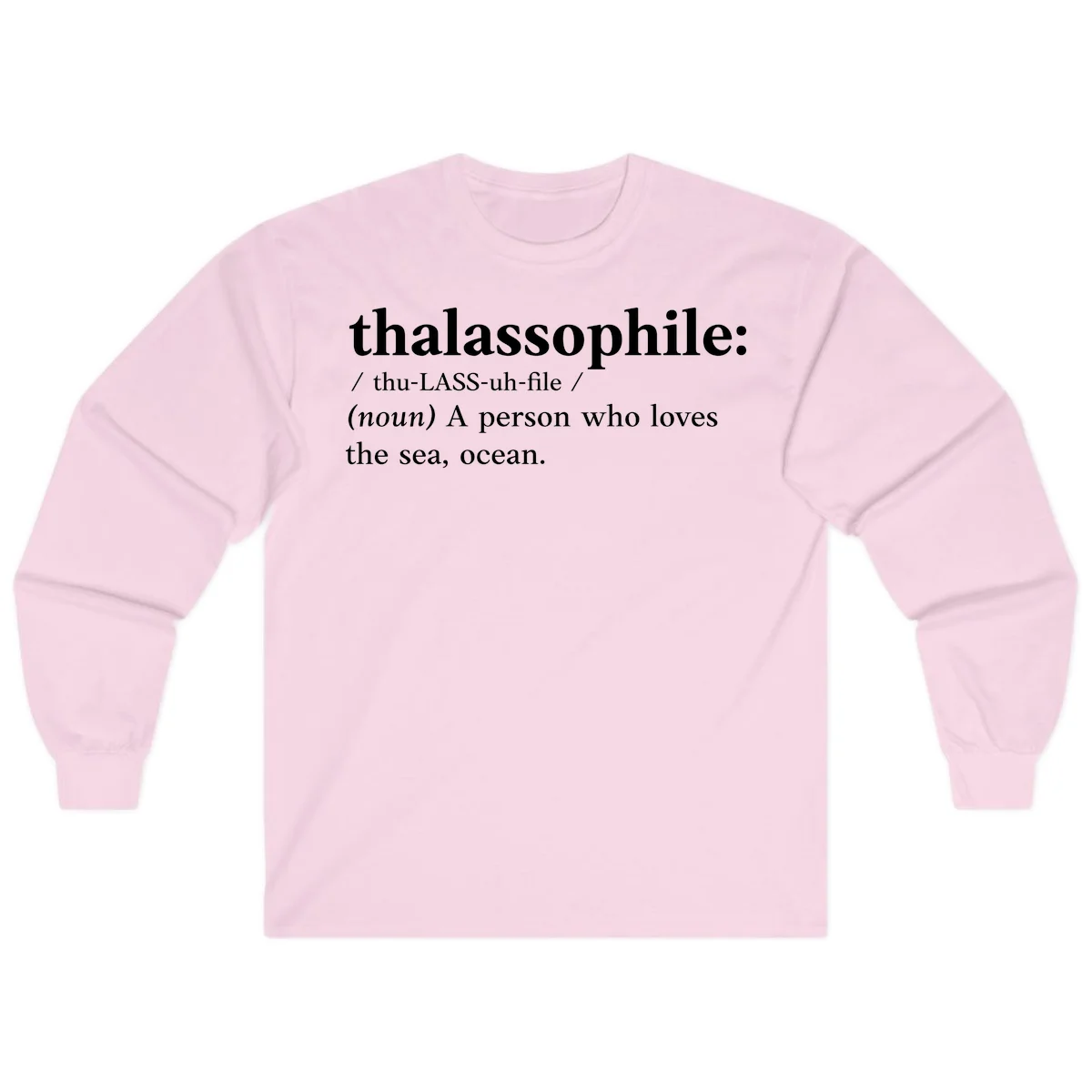 Thalassophile Ocean Lover Long Sleeve in Light Pink