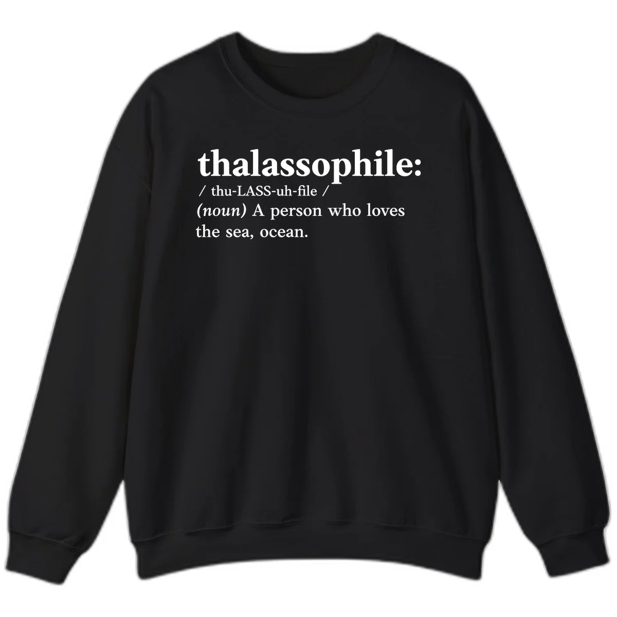 Thalassophile Ocean Lover Sweatshirt in Black