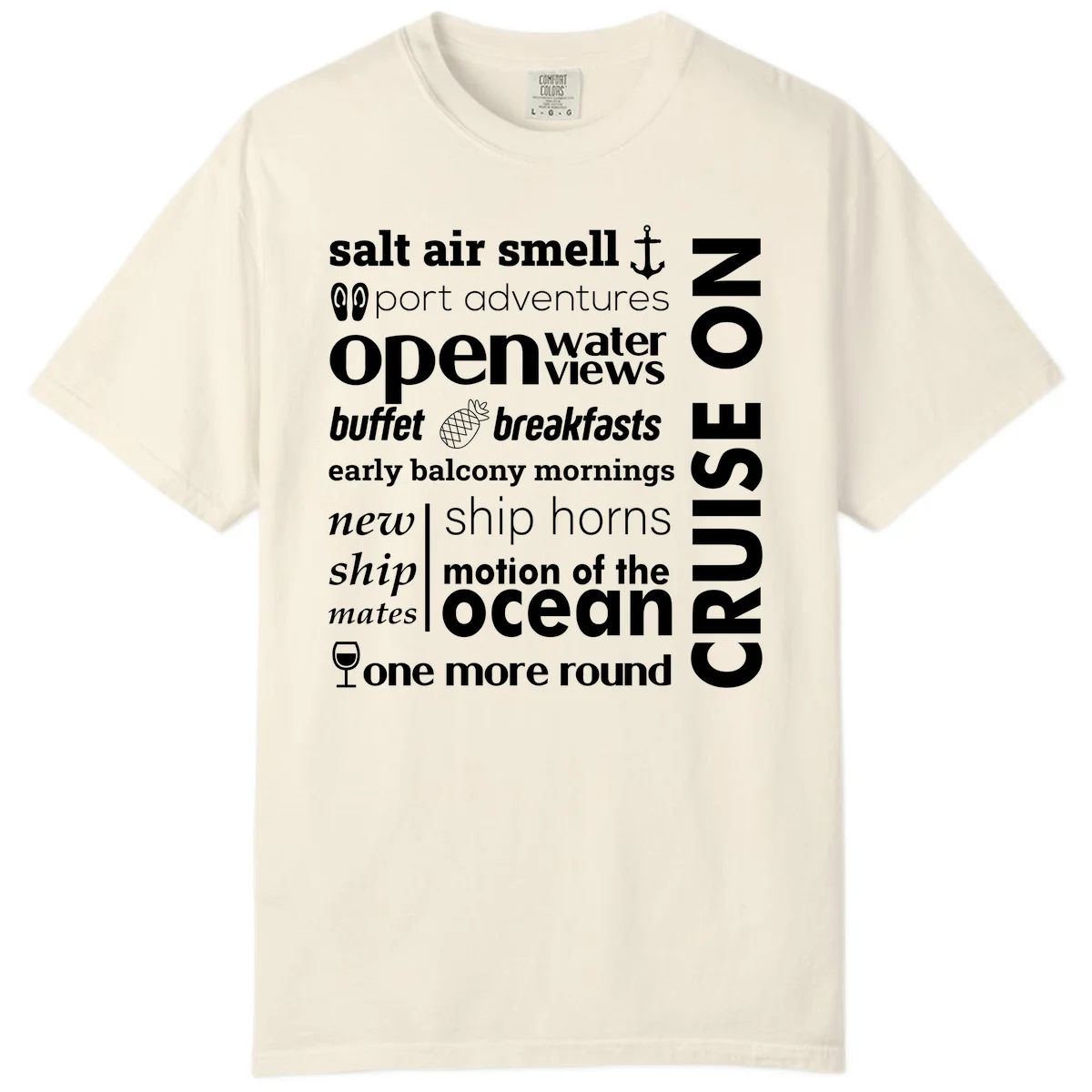 Cruise Vibes Word Cloud Design Comfort Color Shirt in Ivory
