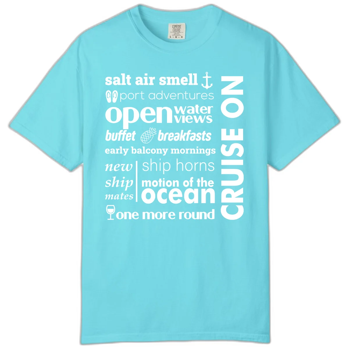 Cruise Vibes Word Cloud Design Comfort Color Shirt in Lagoon Blue