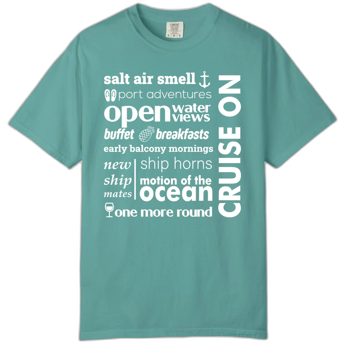 Cruise Vibes Word Cloud Design Comfort Color Shirt in Seafoam