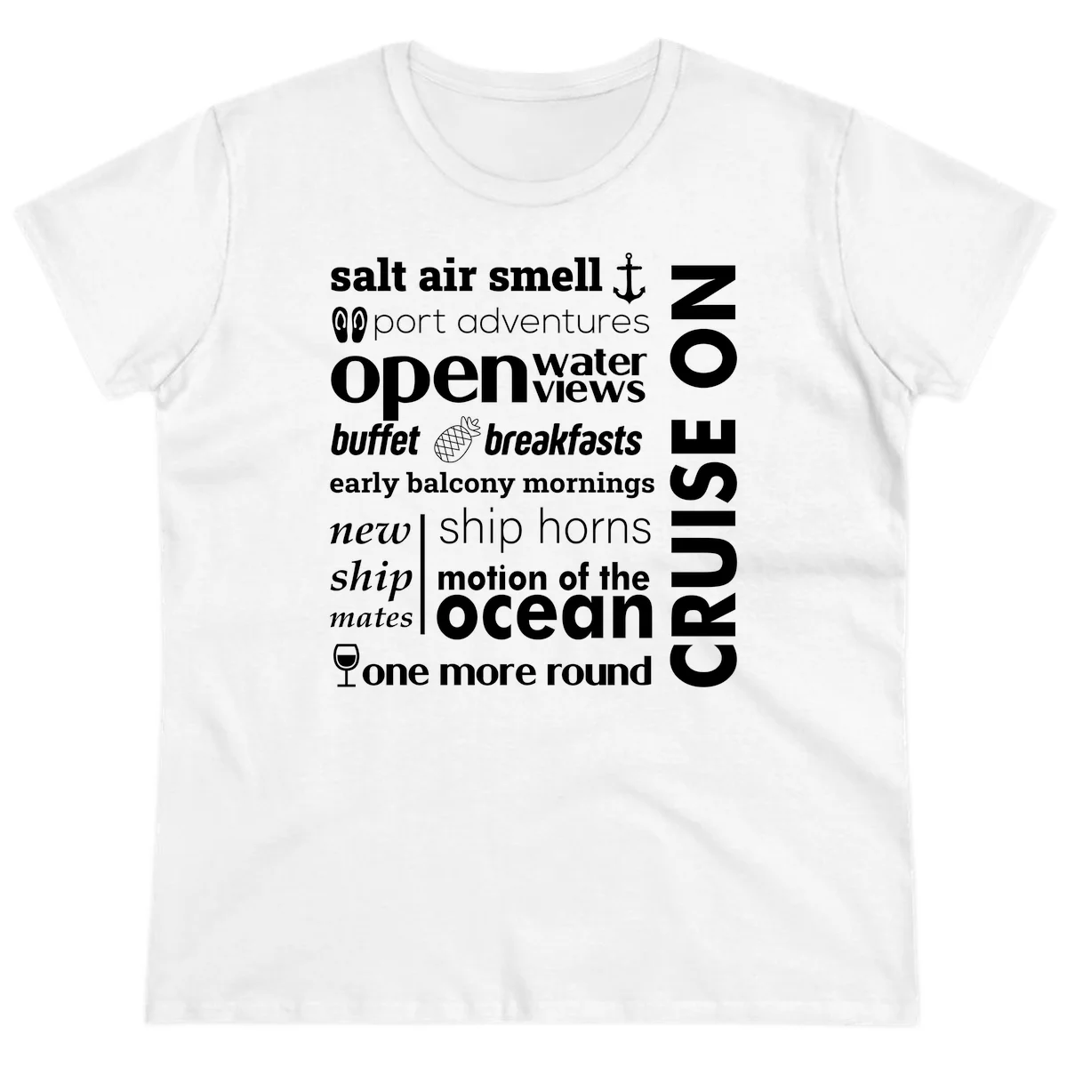 Cruise Vibes Word Cloud Design Ladies Tee in White
