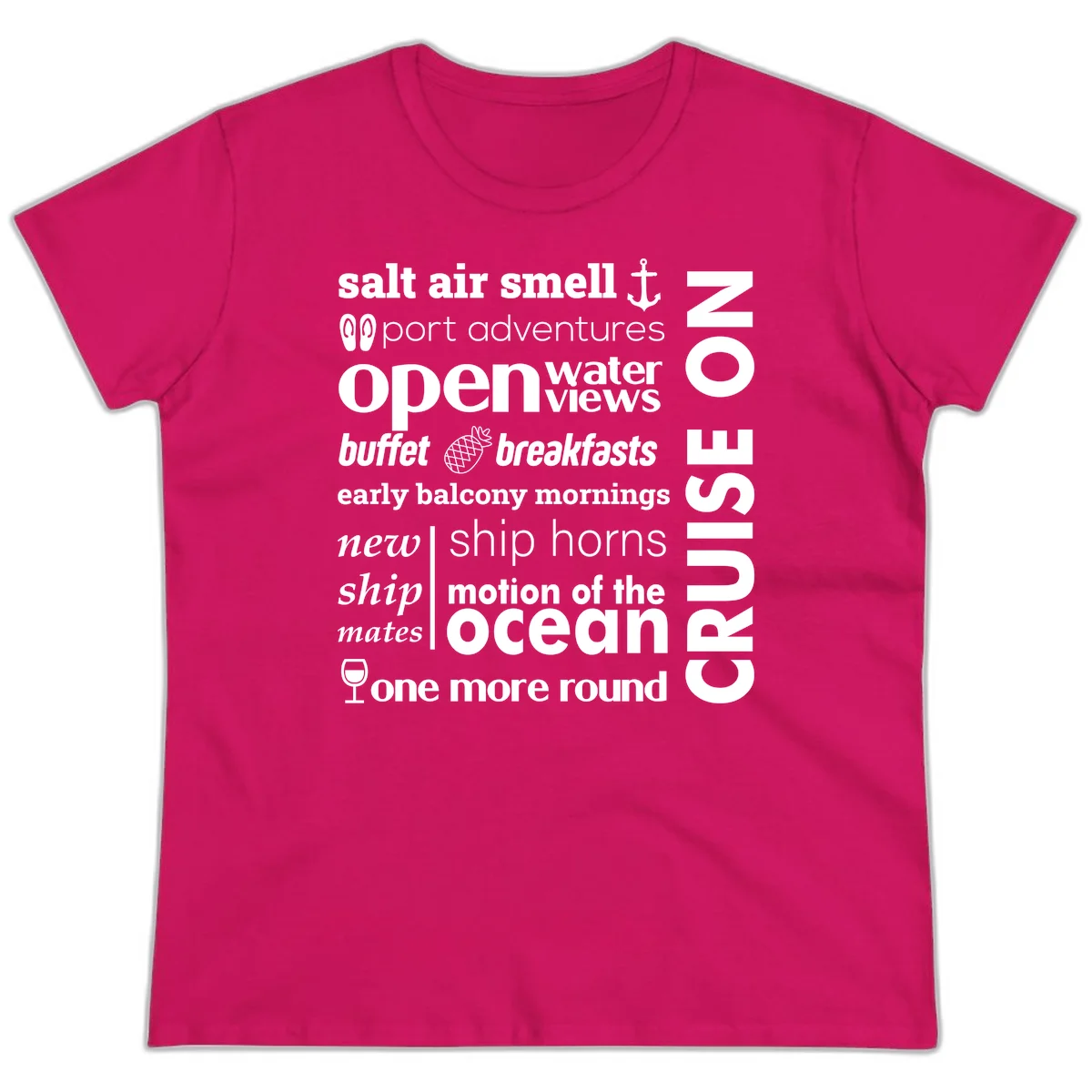 Cruise Vibes Word Cloud Design Ladies Tee in Heliconia