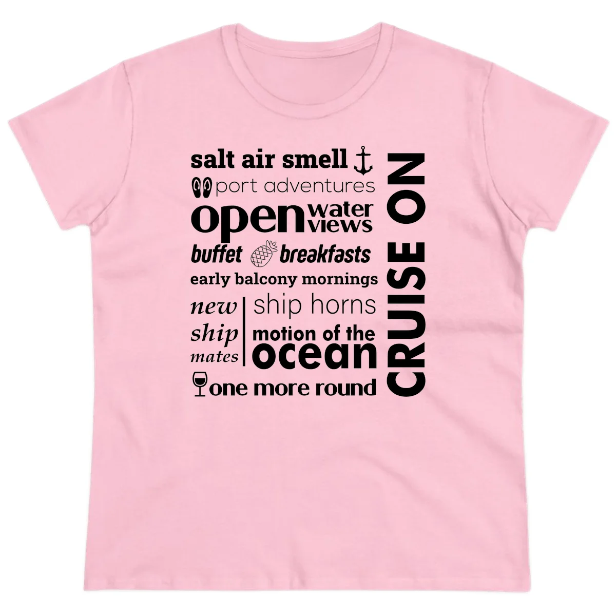 Cruise Vibes Word Cloud Design Ladies Tee in Light Pink