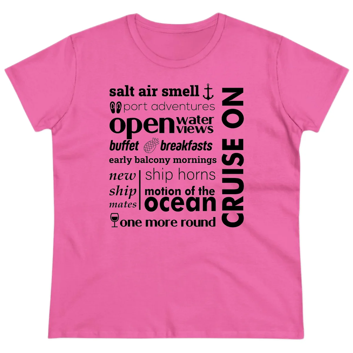 Cruise Vibes Word Cloud Design Ladies Tee in Azalea