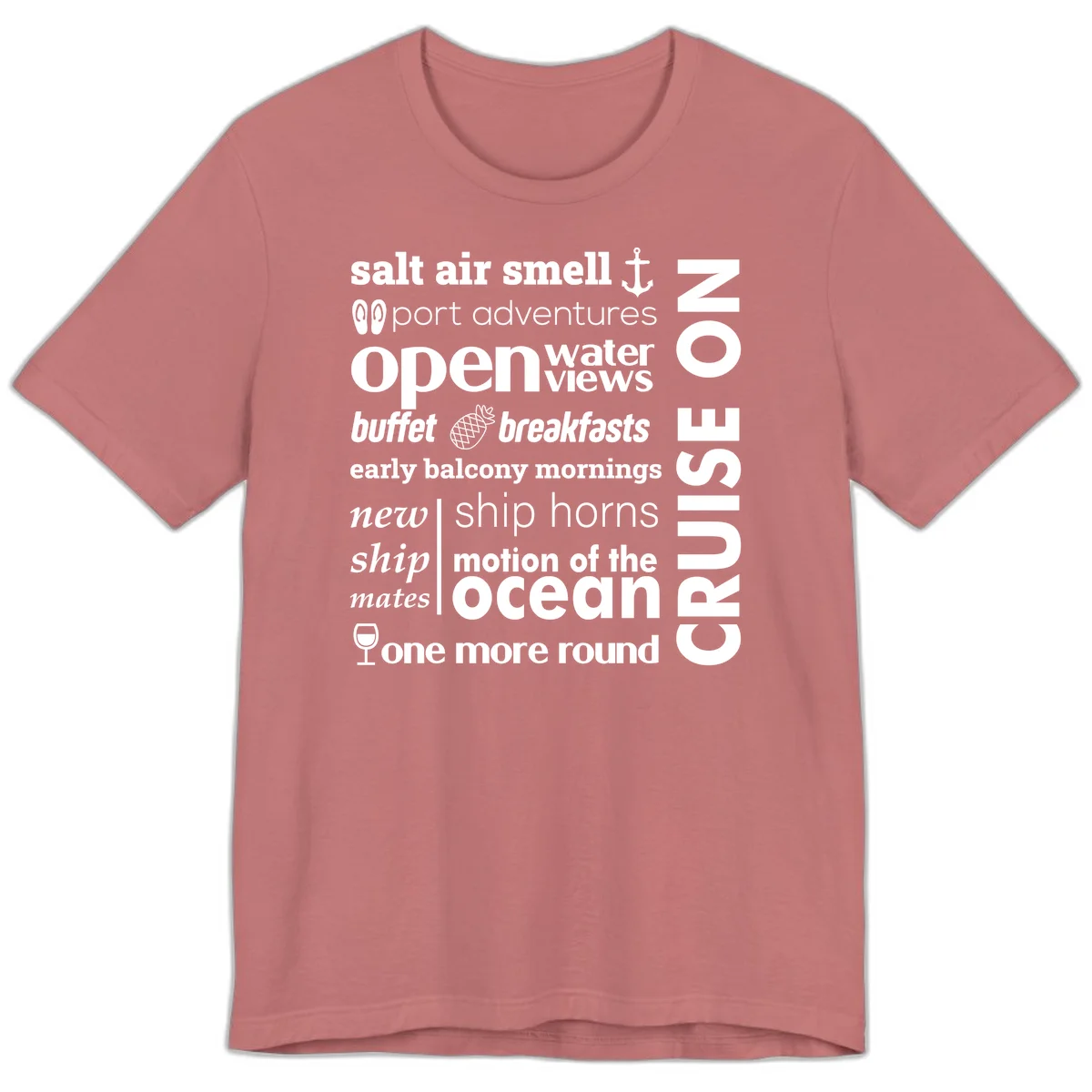 Cruise Vibes Word Cloud Design Premium T-Shirt in Mauve