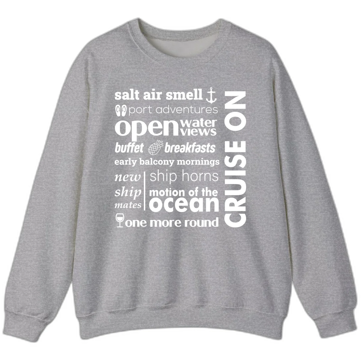 Cruise Vibes Word Cloud Design Sweatshirt in Sport Grey