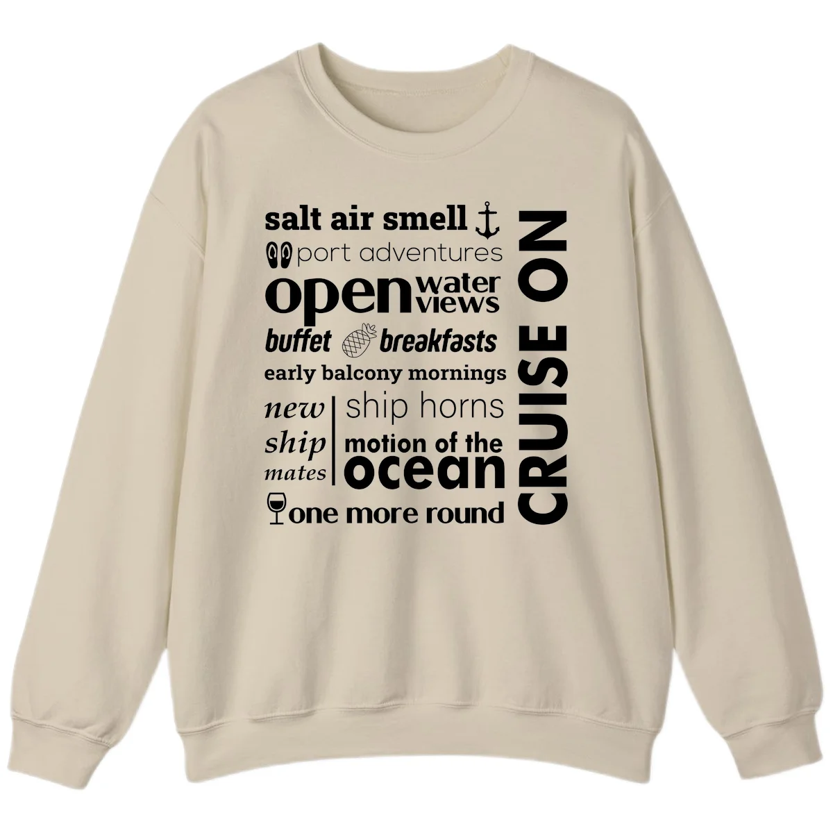 Cruise Vibes Word Cloud Design Sweatshirt in Sand