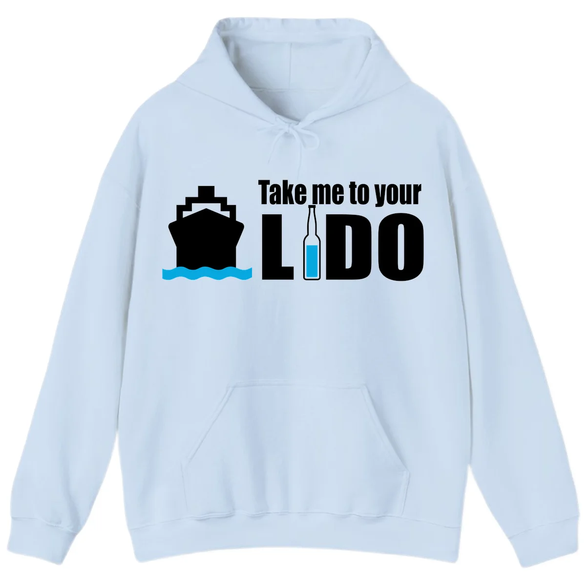 Take Me To Your Lido Hoodie in Light Blue