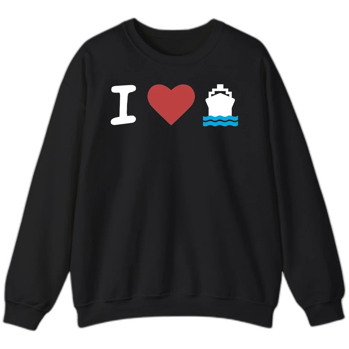 I Love Cruise Ships Cozy Cruise Sweatshirt in Black