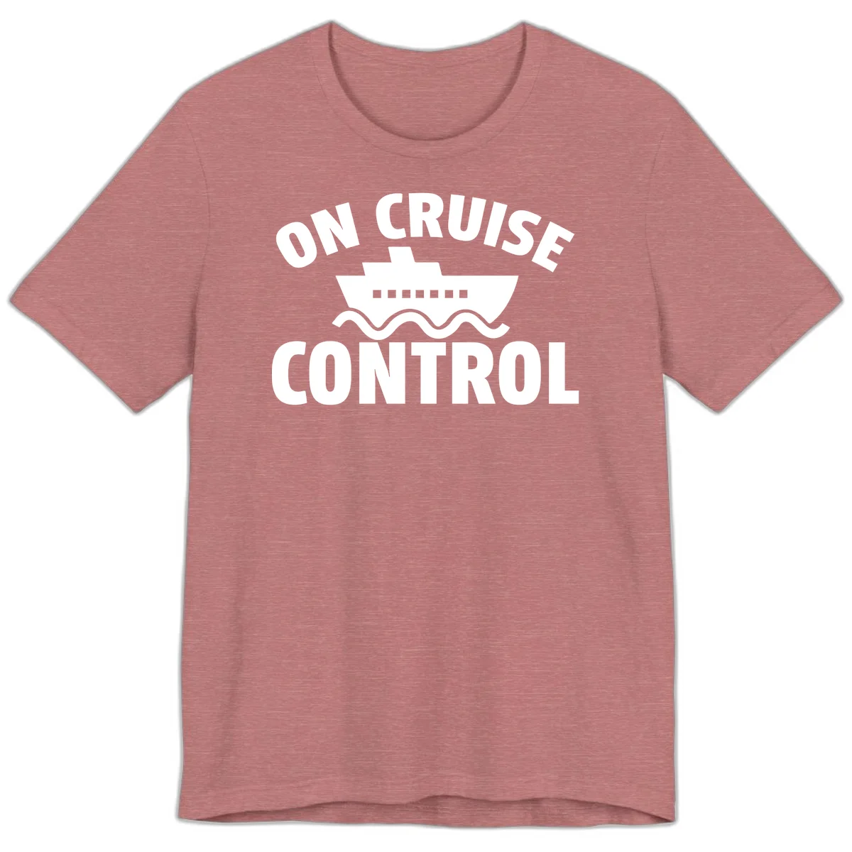 On Cruise Control Premium T-Shirt in Heather Mauve