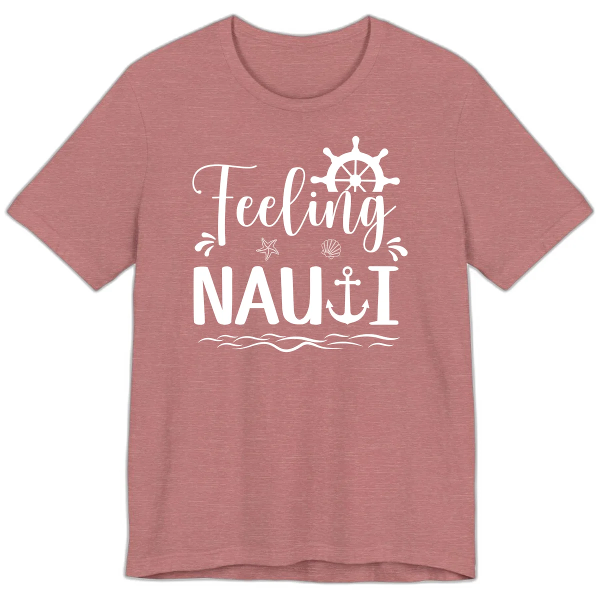 Feeling Nauti Premium Cruise T-Shirt for Vacation Fun in Heather Mauve