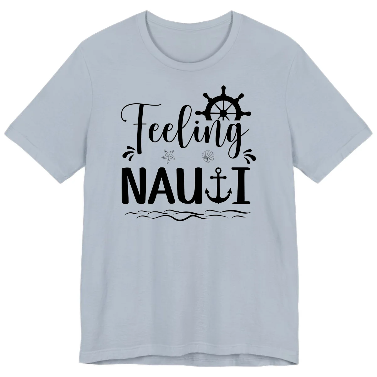 Feeling Nauti Premium Cruise T-Shirt for Vacation Fun in Light Blue