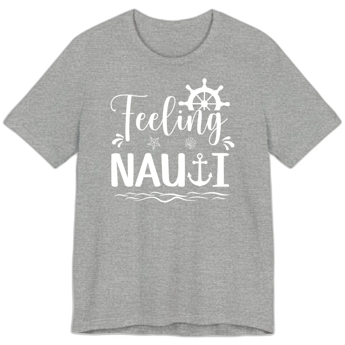Feeling Nauti Premium Cruise T-Shirt for Vacation Fun in Athletic Heather