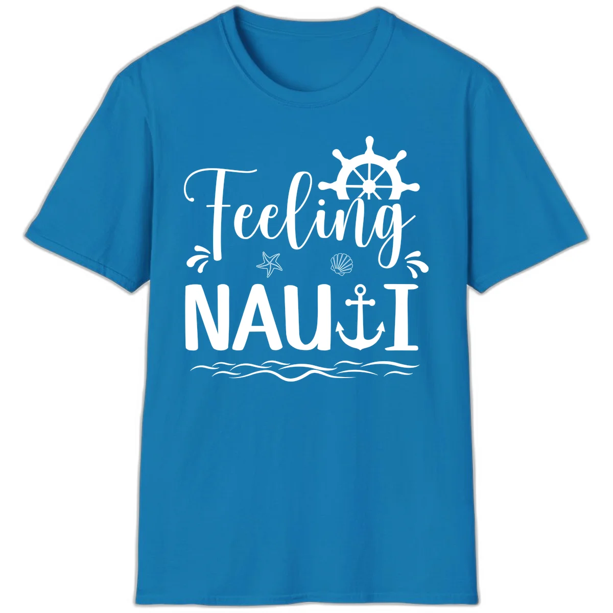 Feeling Nauti Funny Cruise Vacation T-Shirt for Your Trip in Sapphire