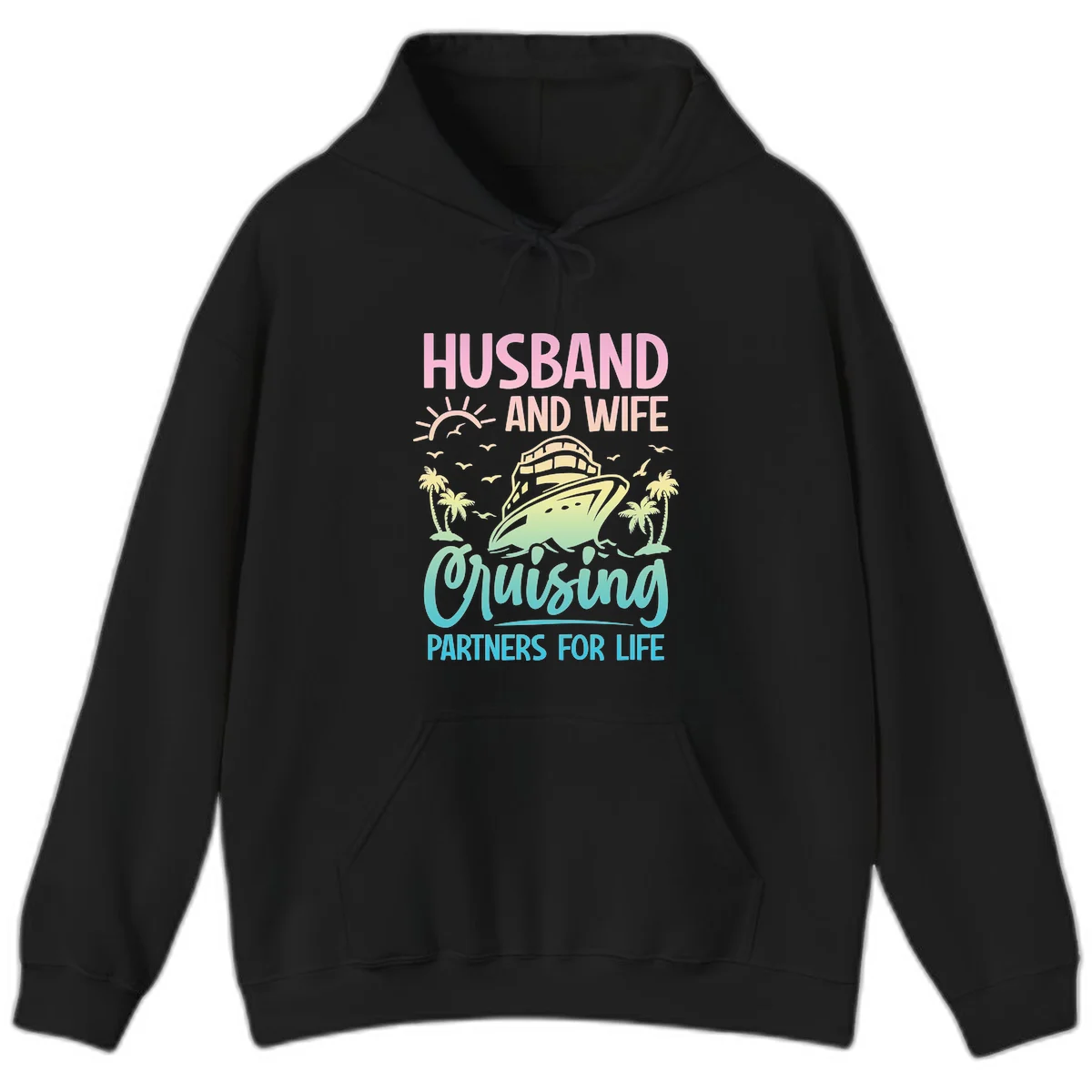 Husband And Wife Cruising Partners For Life Hoodie in Black