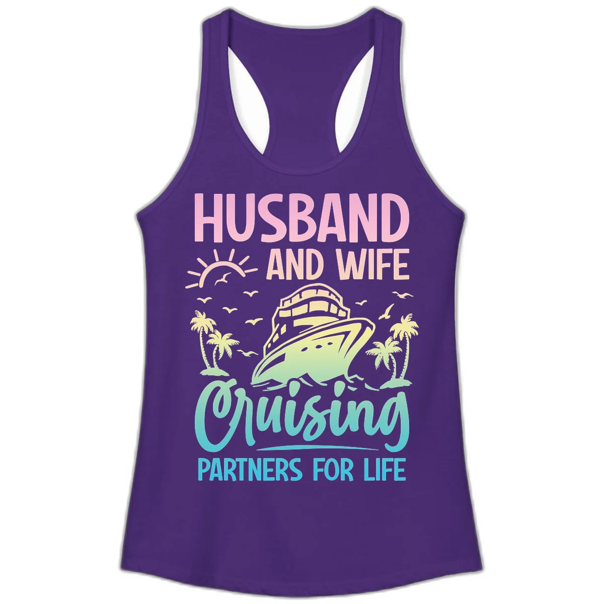 Husband And Wife Cruising Partners For Life Ladies Tank in Solid Purple Rush