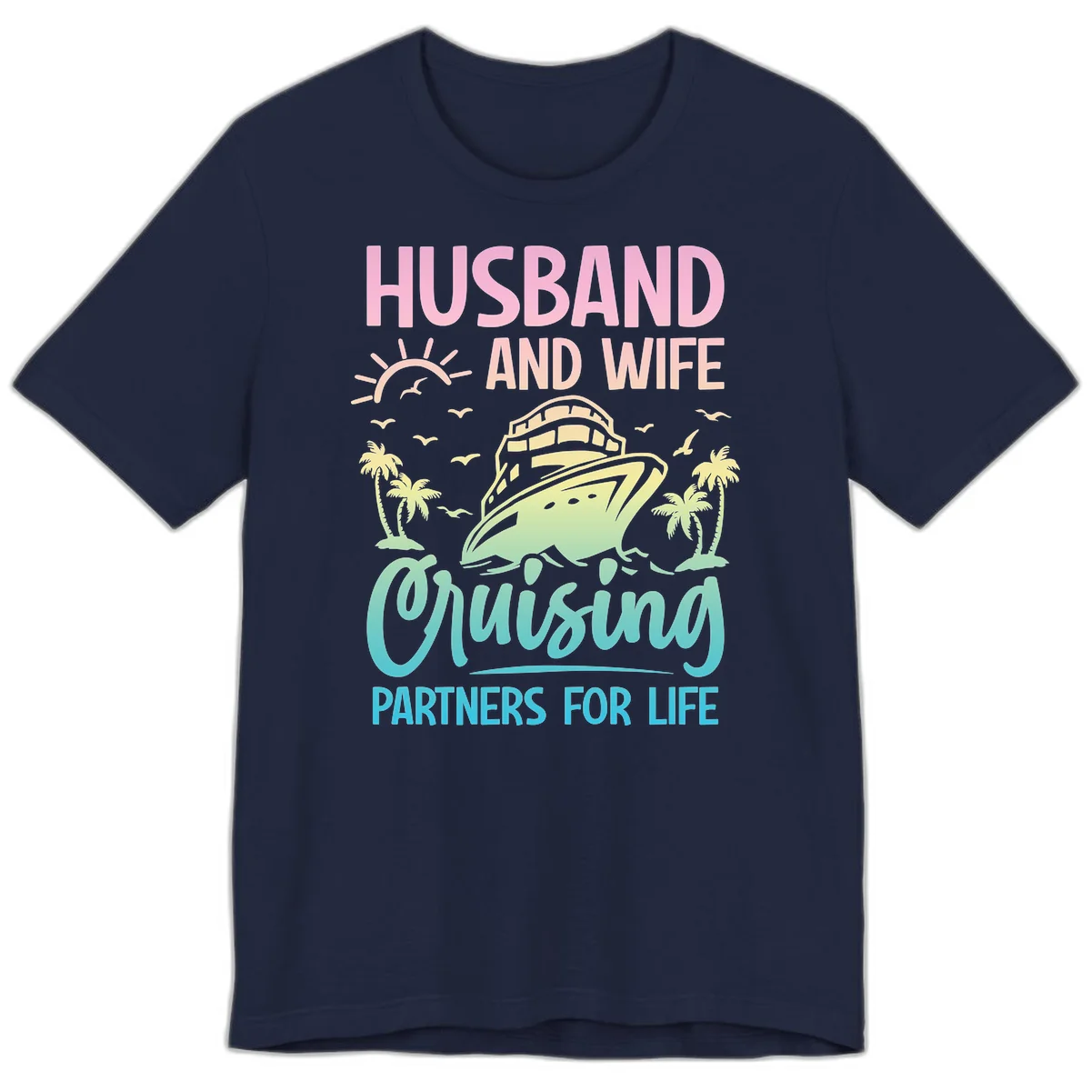 Husband And Wife Cruising Partners For Life Premium T-Shirt in Navy