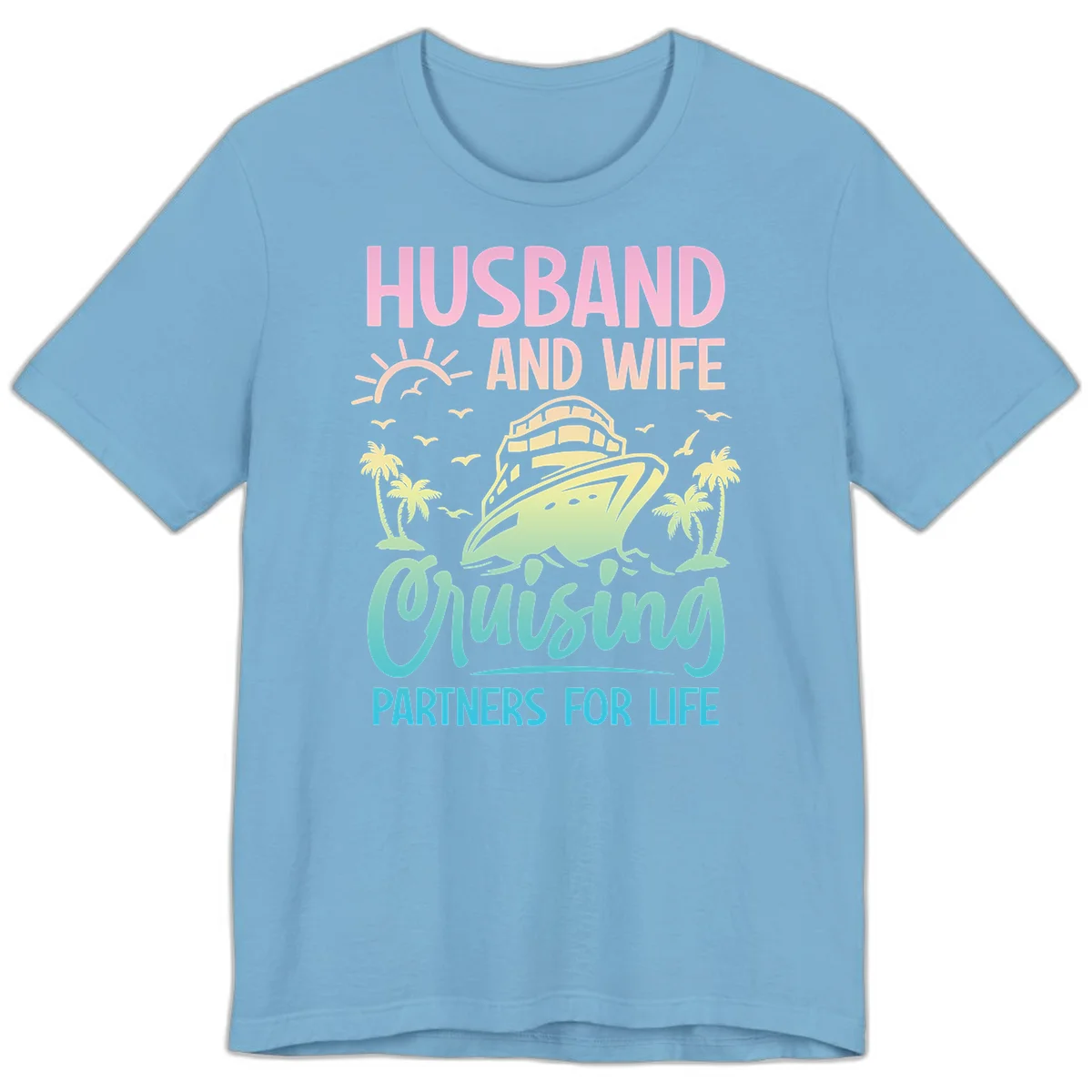 Husband And Wife Cruising Partners For Life Premium T-Shirt in Ocean Blue