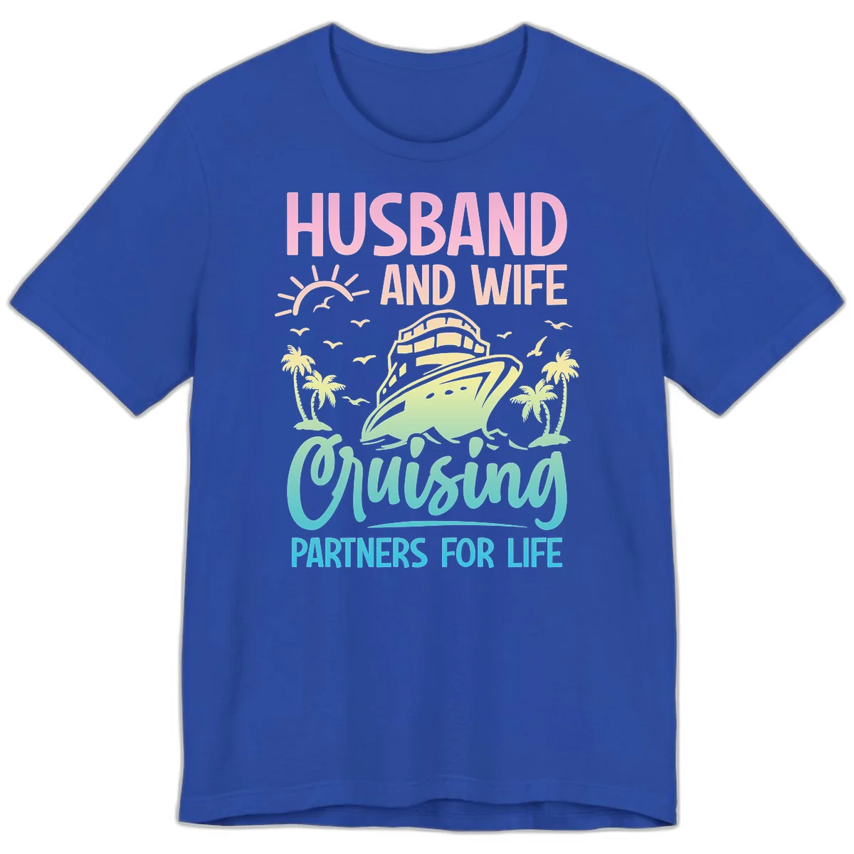 Husband And Wife Cruising Partners For Life Premium T-Shirt in True Royal
