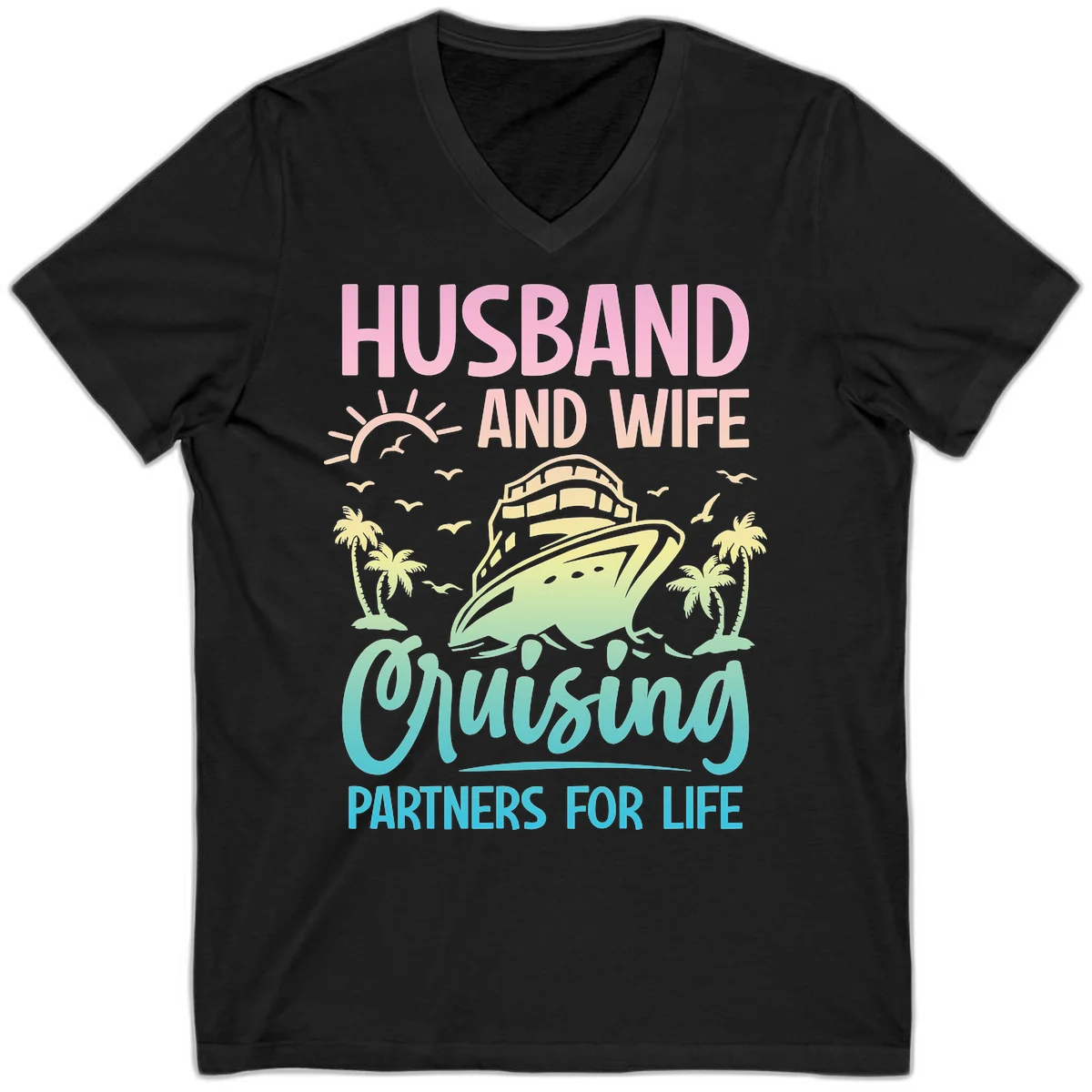Husband And Wife Cruising Partners For Life V-Neck in Black