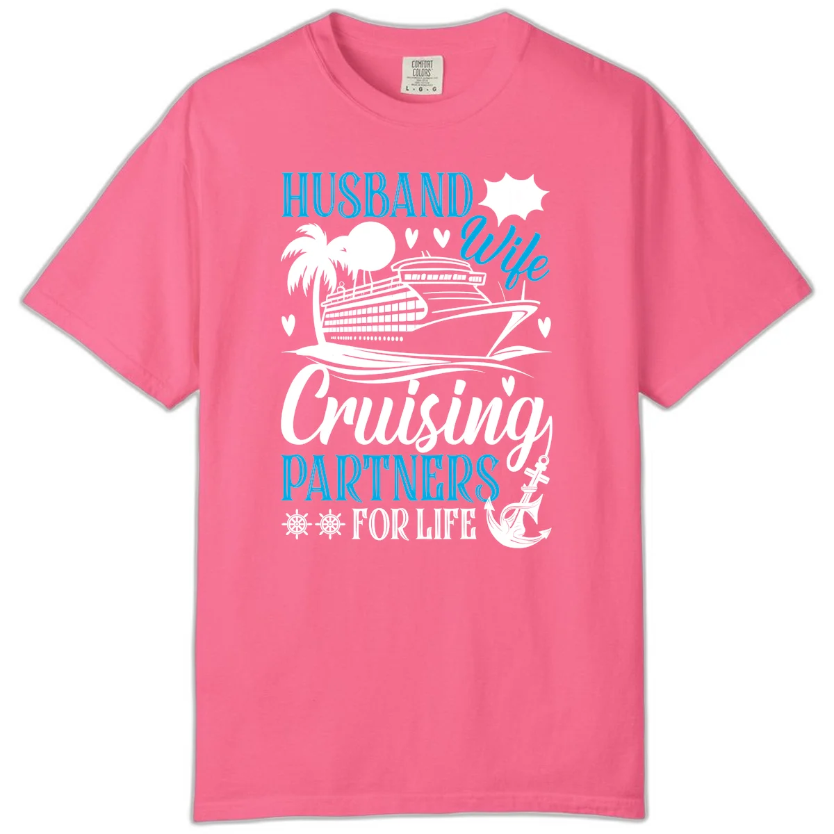 Husband and Wife Cruising Partners For Life Comfort Color in Crunchberry