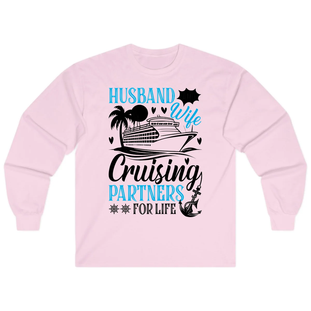 Husband and Wife Cruising Partners For Life Long Sleeve in Light Pink