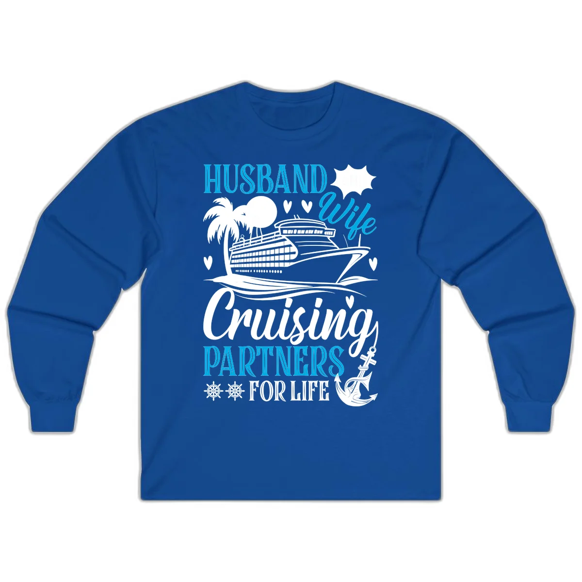 Husband and Wife Cruising Partners For Life Long Sleeve in Royal