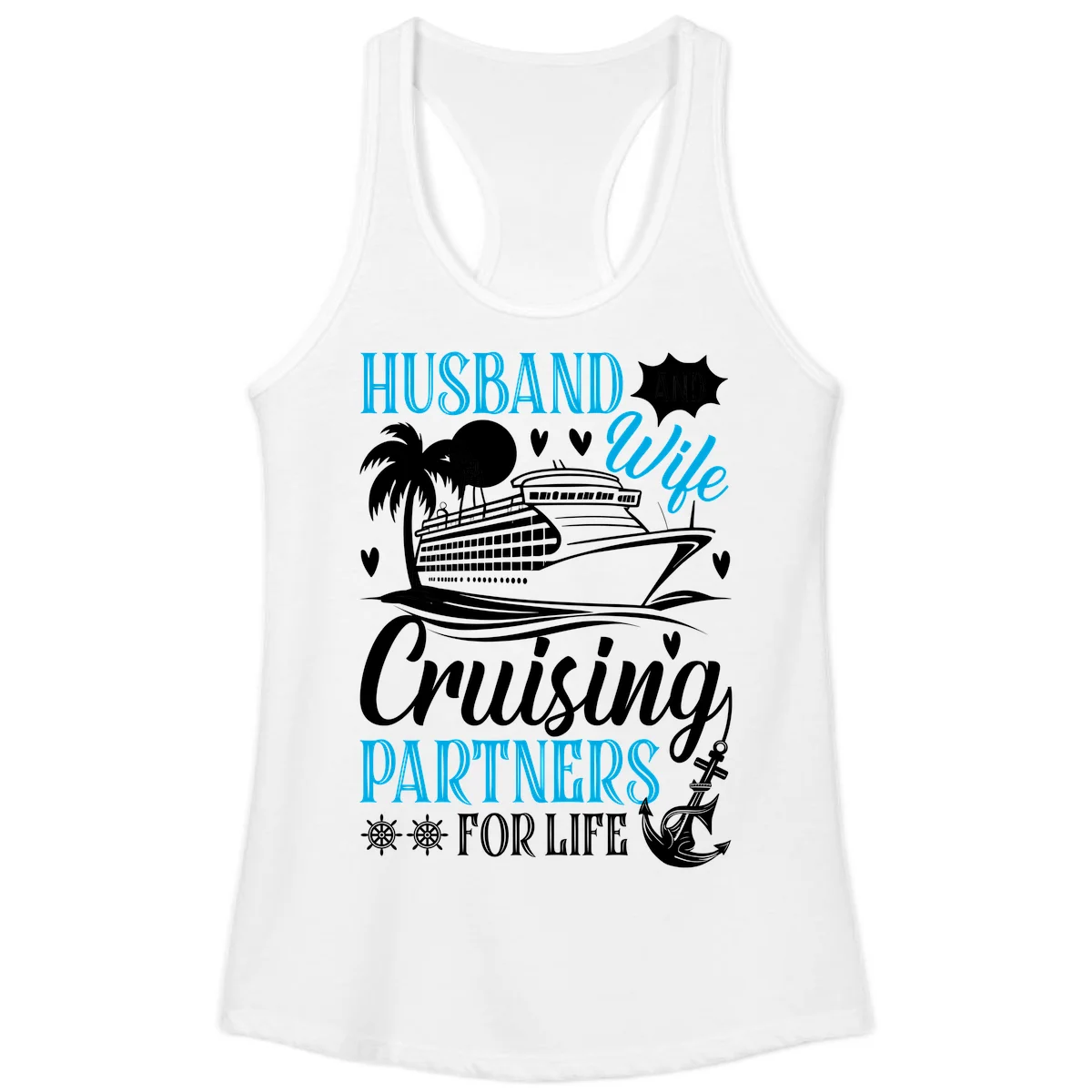 Husband and Wife Cruising Partners For Life Ladies Tank in White