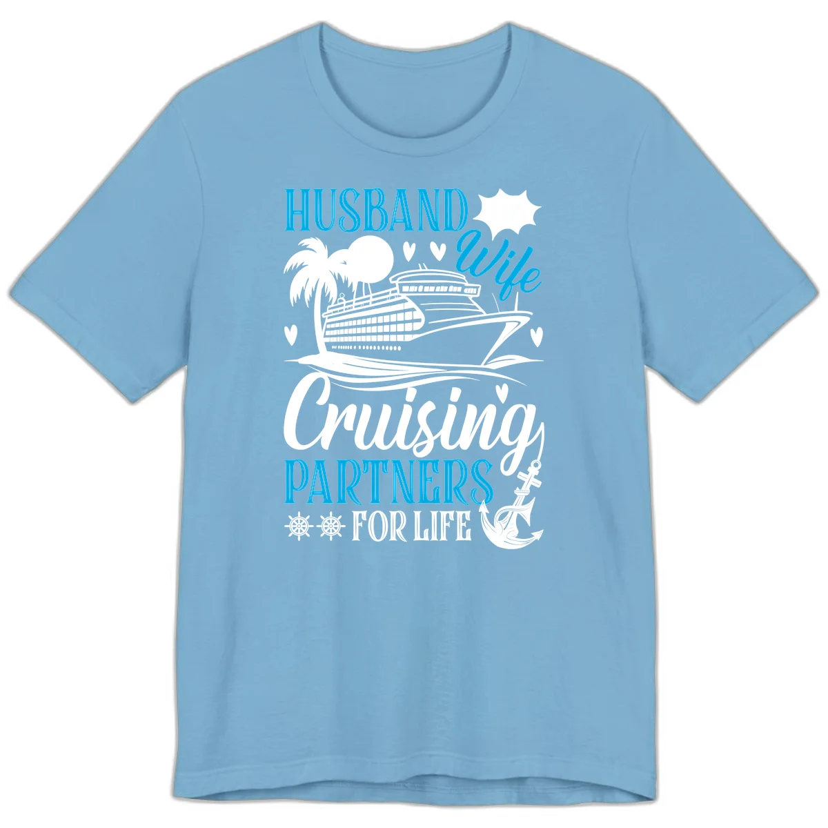 Husband and Wife Cruising Partners For Life Premium T-Shirt in Ocean Blue