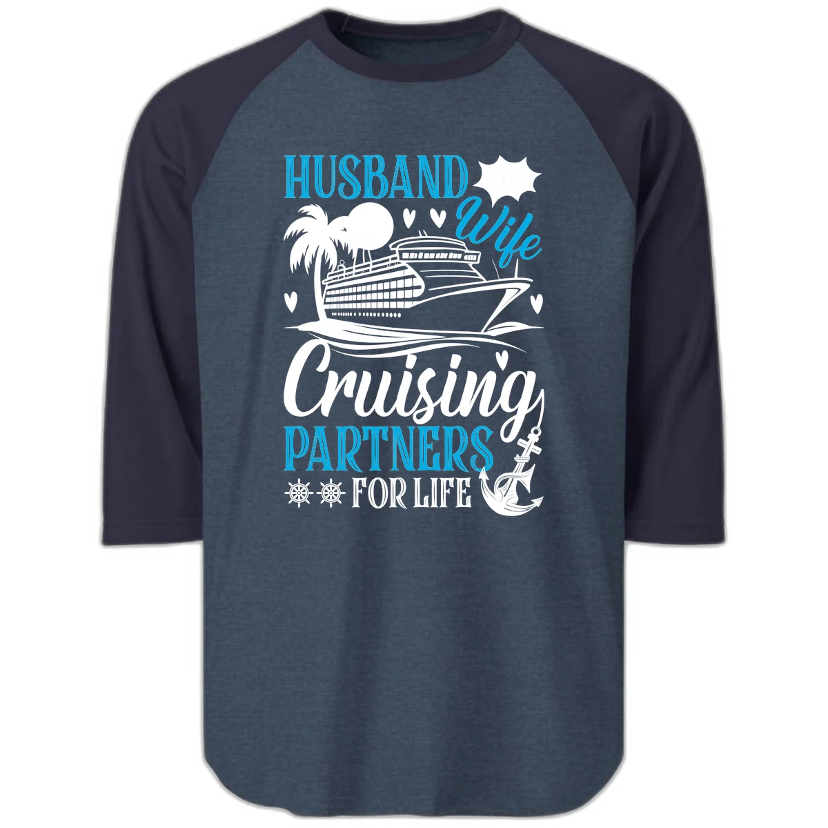 Husband and Wife Cruising Partners For Life Raglan 3/4 in Heather Denim Navy