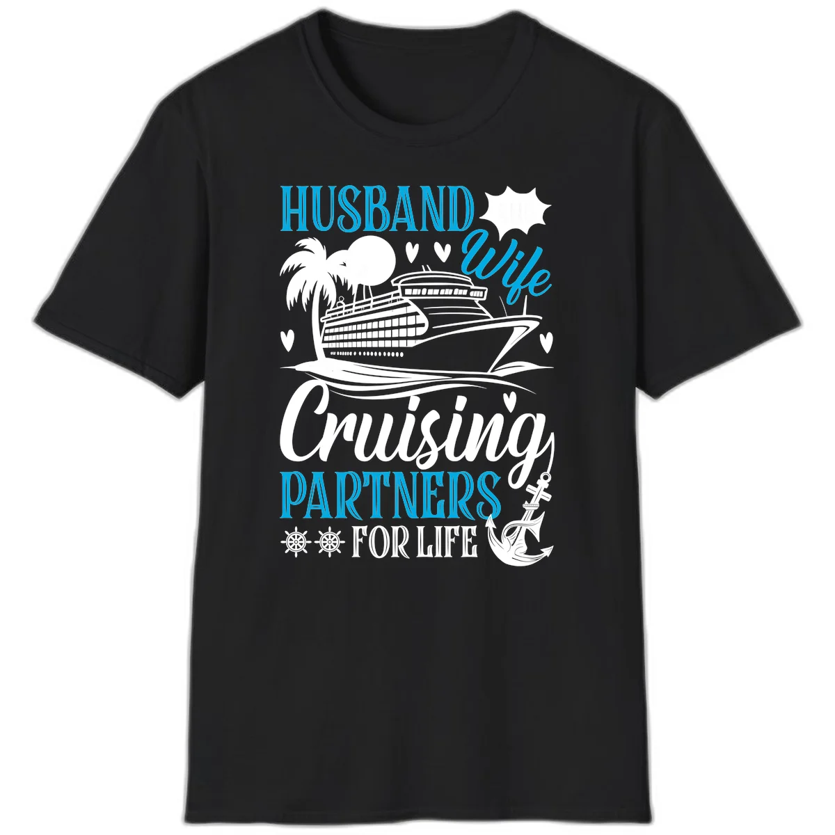 Husband and Wife Cruising Partners For Life T-Shirt in Black