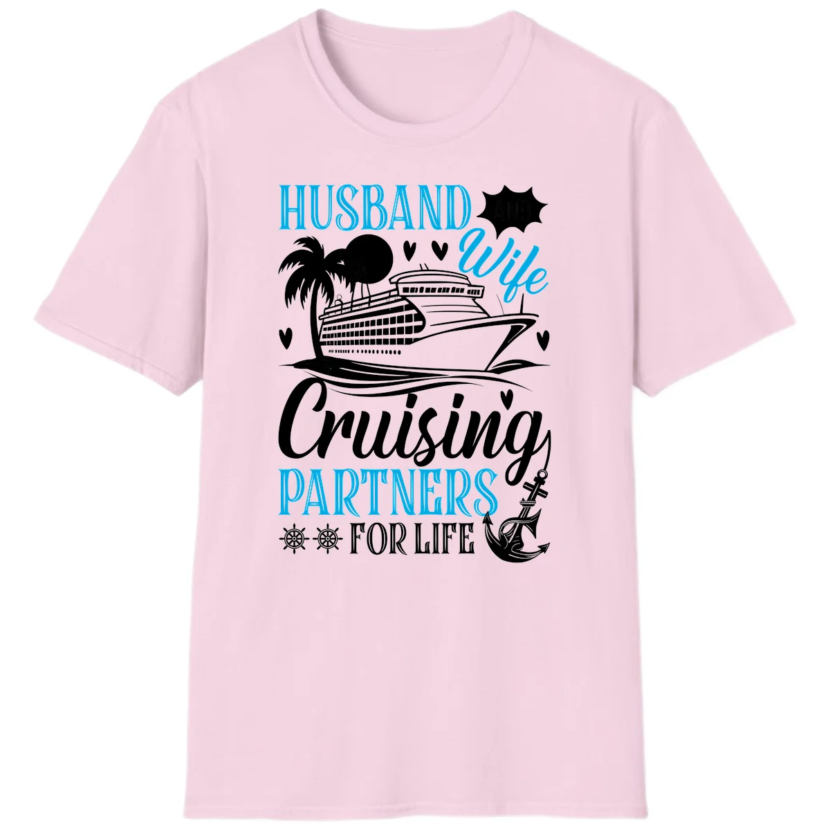 Husband and Wife Cruising Partners For Life T-Shirt in Light Pink