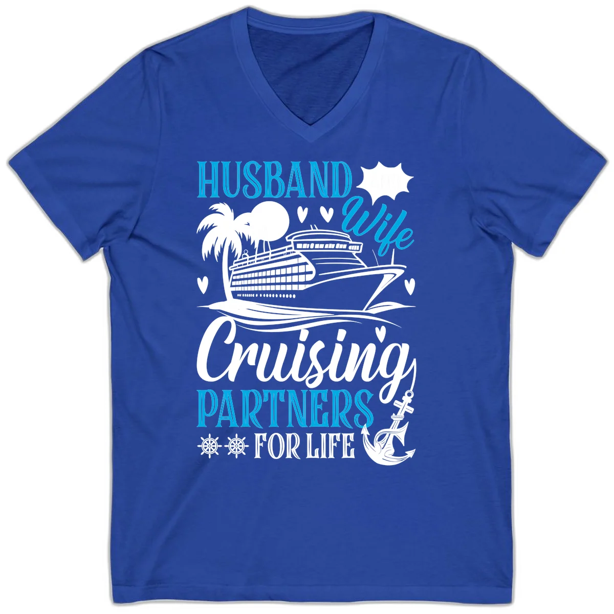 Husband and Wife Cruising Partners For Life V-Neck in True Royal