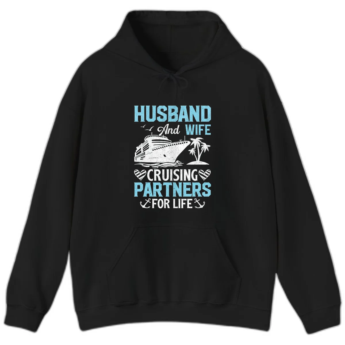 Husband And Wife Cruising Partners For Life Hoodie in Black