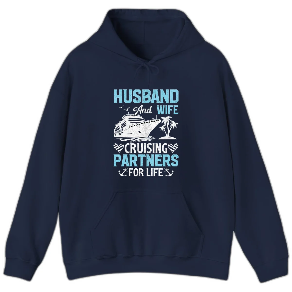 Husband And Wife Cruising Partners For Life Hoodie in Navy