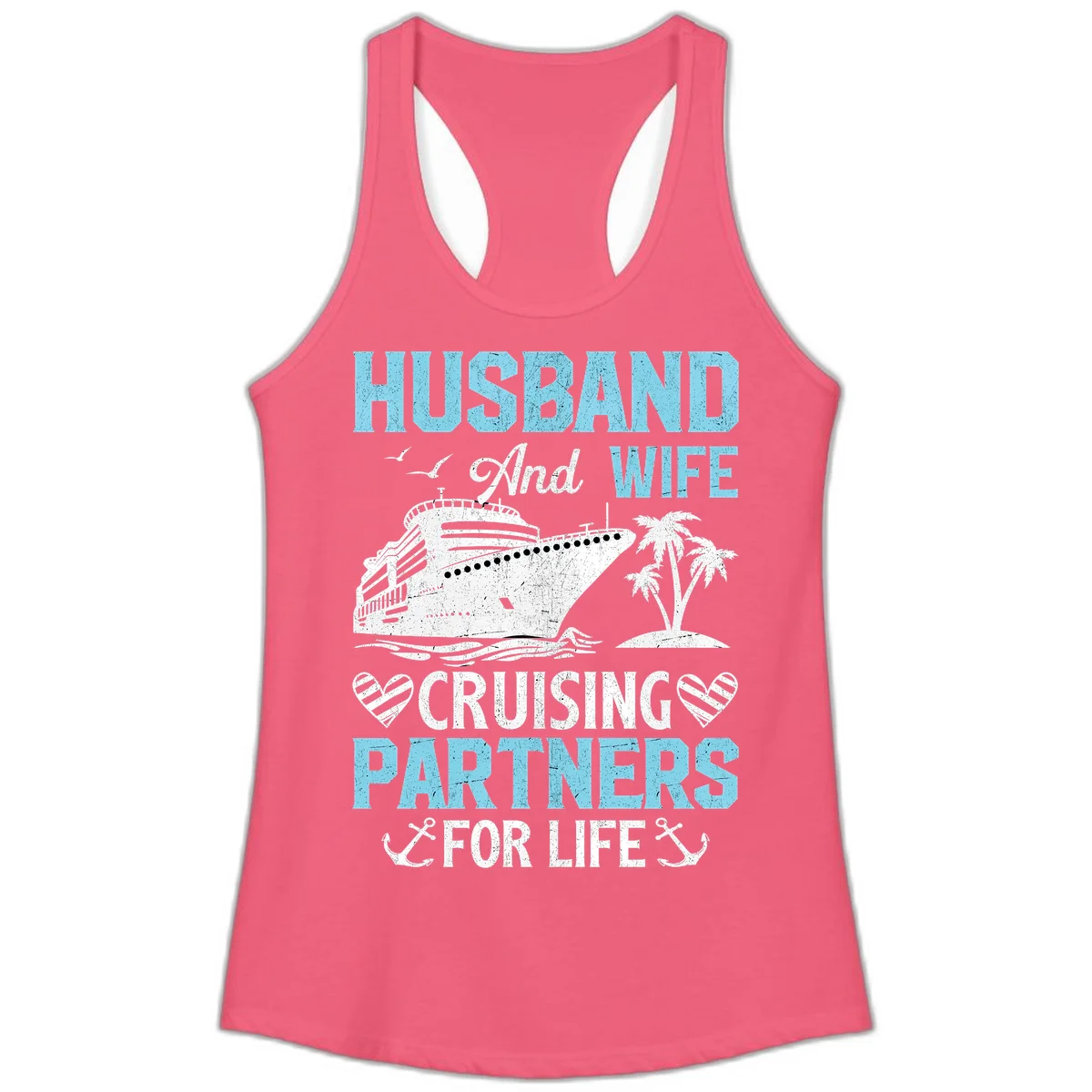 Husband And Wife Cruising Partners For Life Ladies Tank in Hot Pink