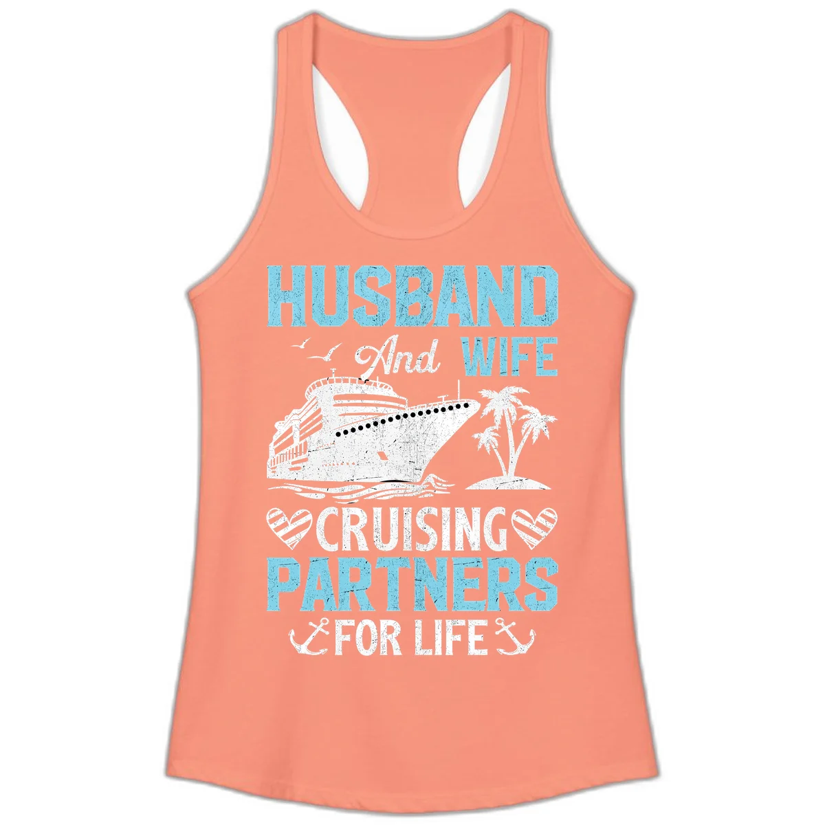 Husband And Wife Cruising Partners For Life Ladies Tank in Solid Light Orange