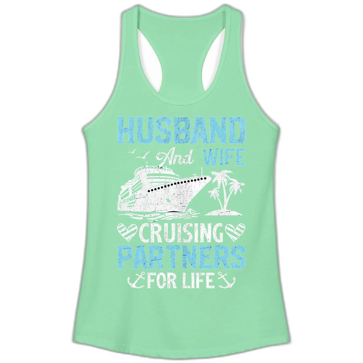 Husband And Wife Cruising Partners For Life Ladies Tank in Solid Mint