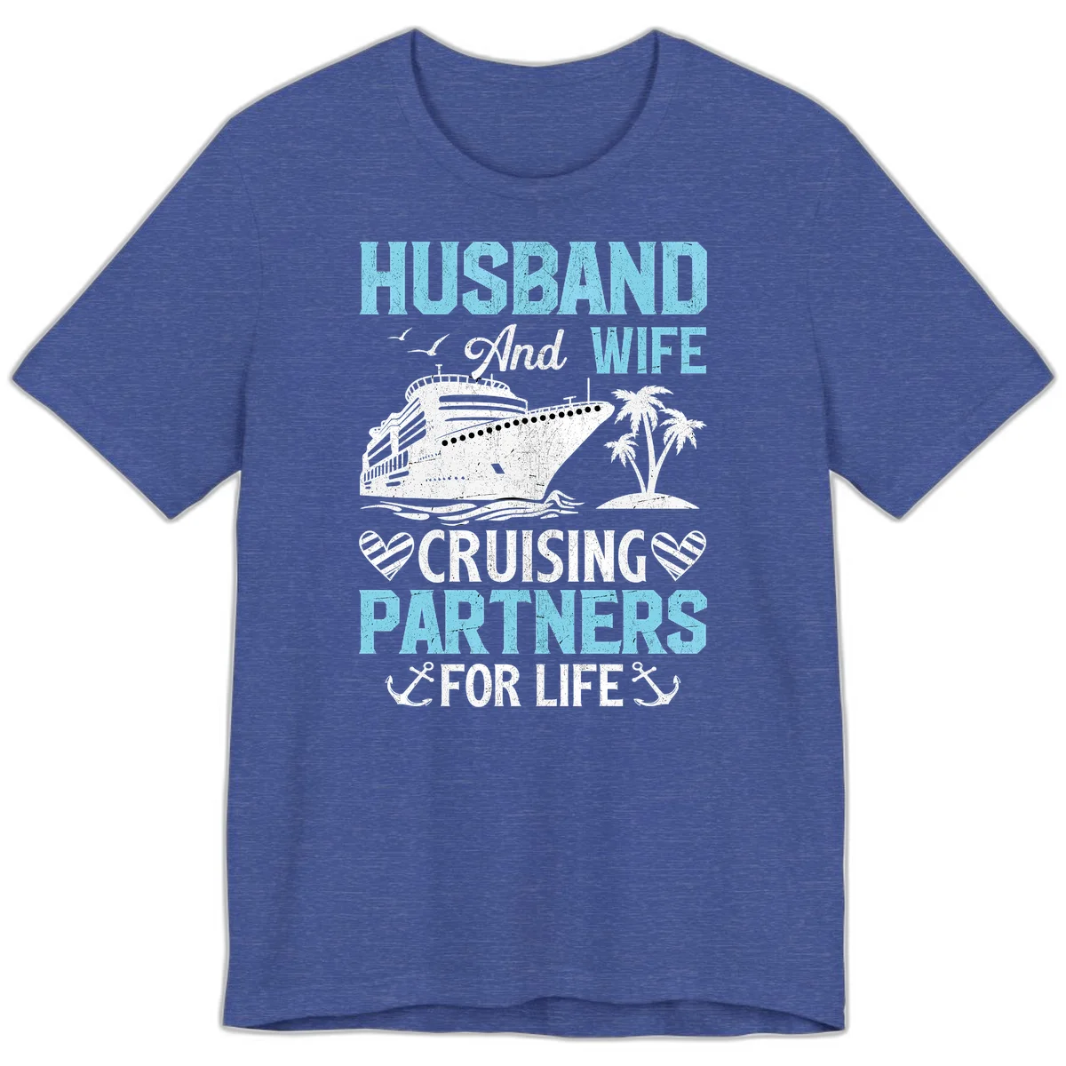 Husband And Wife Cruising Partners For Life Premium T-Shirt in Heather True Royal