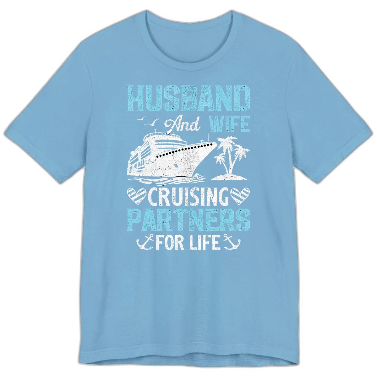 Husband And Wife Cruising Partners For Life Premium T-Shirt in Ocean Blue