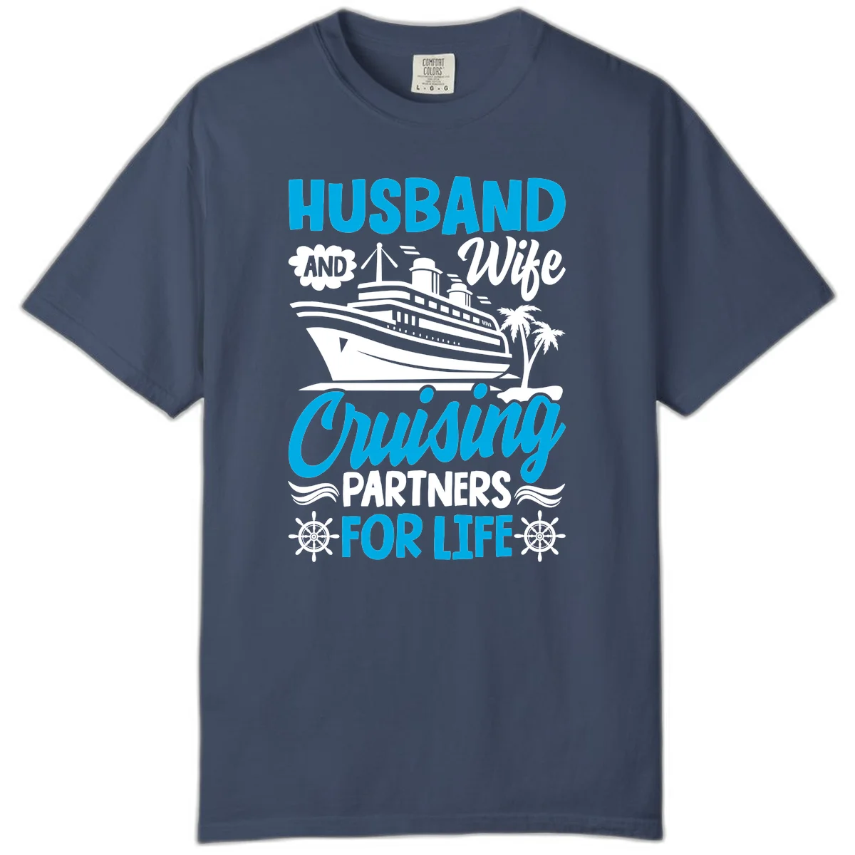 Husband And Wife Cruising Partners For Life Comfort Color in Midnight